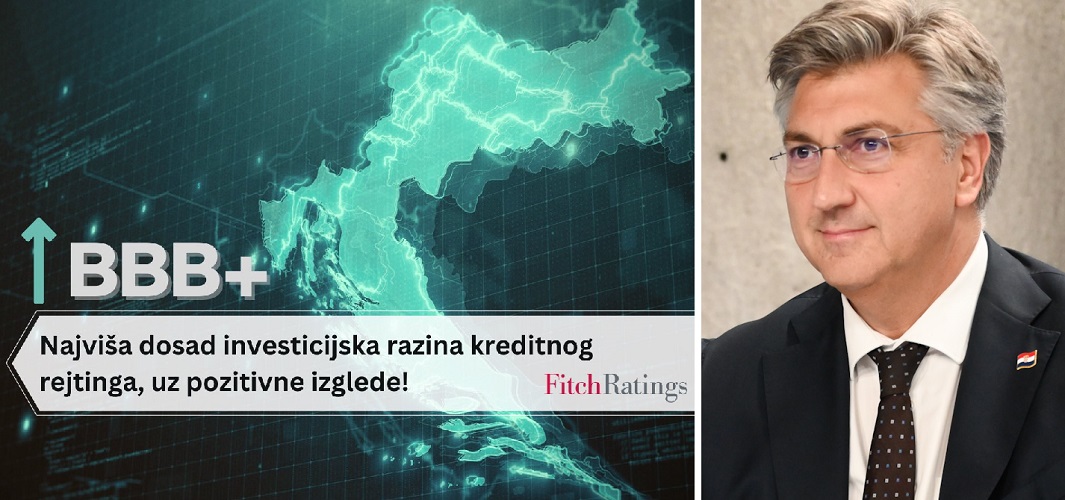 Nakon svjetske agencije S&P, i Fitch potvrdio najviši investicijski kreditni rejting Hrvatske u povijesti & poboljšao njegove izglede iz stabilnih na pozitivne!